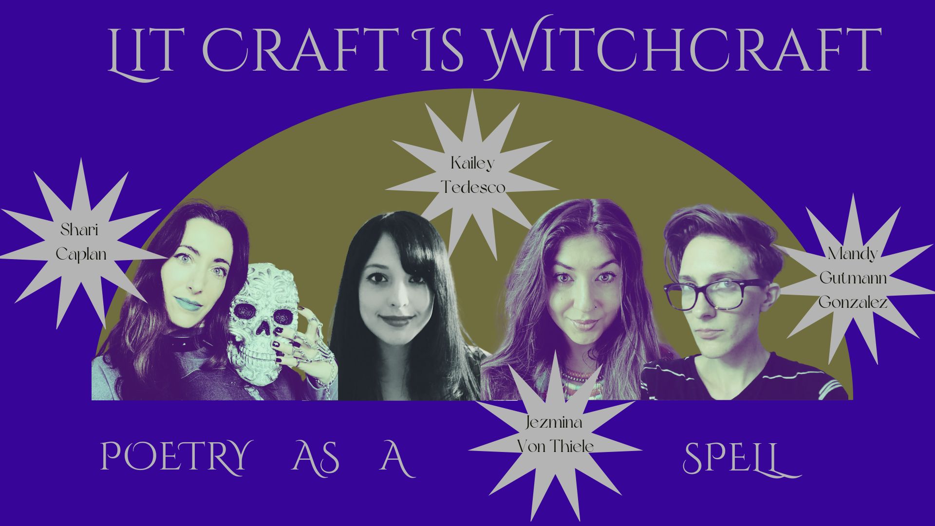 Two long haired women and two non-binary writers look out at the viewer. The first holds a skull. Near each of their heads, a star holds their names: Shari Caplan, Kailey Tedesco, Jezmina von Thiele, and Mandy Gutmann-Gonzalez.